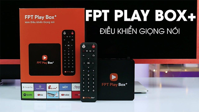 FPT Play Box là gì? Những lợi ích tuyệt vời của sản phẩm này