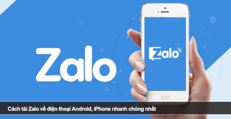 Cách tải Zalo nhanh chóng, an toàn và đúng chuẩn cho mọi thiết bị 