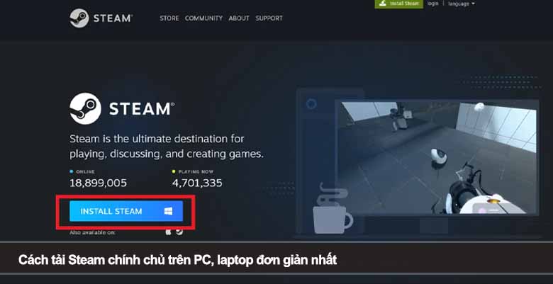 Cách tải Steam chính chủ trên PC, laptop đơn giản nhất